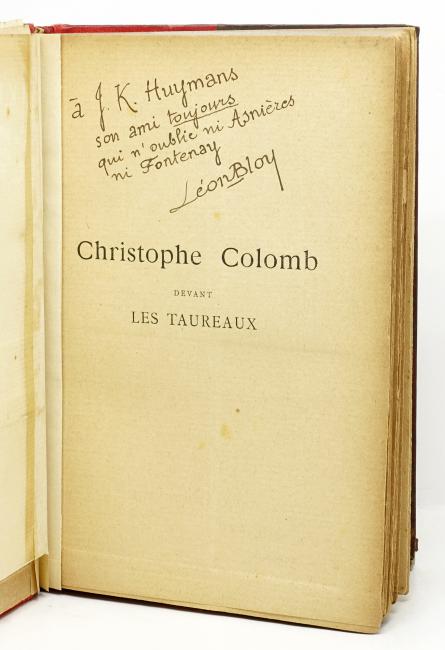 Christophe Colomb devant les Taureaux. Mon Journal. Pour faire suite au Mendiant Ingrat. 1896 -1900