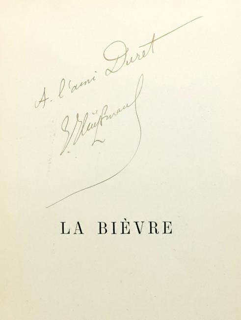 La Bivre. Avec vingt-trois dessins et un autographe de lauteur