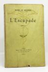 L'Escapade. Roman